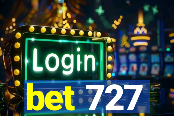 bet 727
